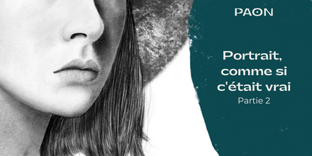couverture de : Portrait, comme si c'&eacute;tait vrai | 02. Le nez