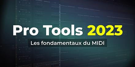 couverture de : Pro Tools 2023 | Les fondamentaux du MIDI