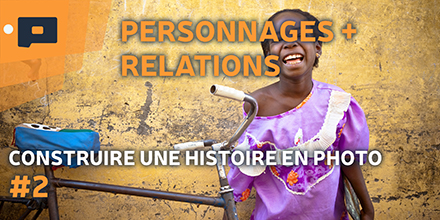 couverture de : Construire une histoire en photo | 02. Personnages et rel...