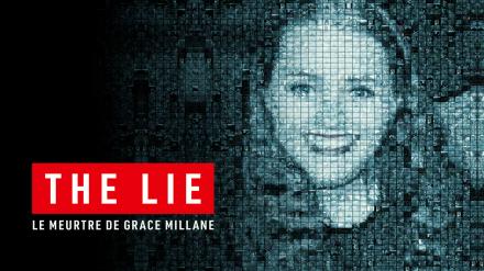 couverture de : The Lie : le meurtre de Grace Millane
