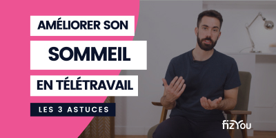 couverture de : Comment am&eacute;liorer son sommeil en t&eacute;l&eacute;travail ?