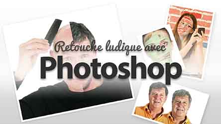 couverture de : Photoshop CC - Retouche ludique