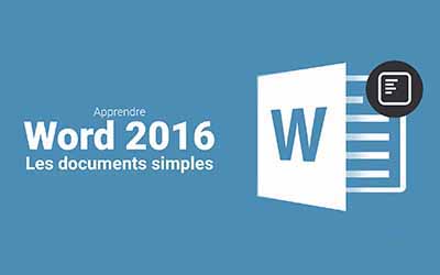 couverture de : Word 2016 - Les documents simples