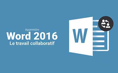 couverture de : Word 2016 - Le travail collaboratif