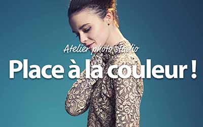 couverture de : Place &agrave; la couleur ! - Atelier Photo Studio