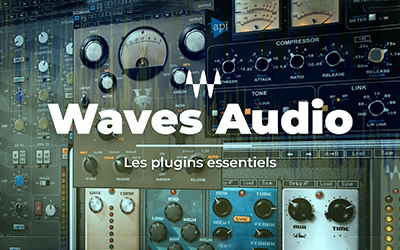couverture de : Waves Audio - Les plugins essentiels