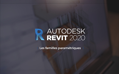 couverture de : Revit 2020 - Les familles param&eacute;triques