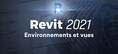 couverture de : Revit 2021 | Environnements et vues