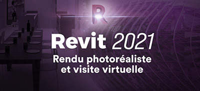 couverture de : Revit 2021 | Rendu photor&eacute;aliste et visite virtuelle