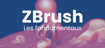 couverture de : ZBrush 2021 | Les fondamentaux